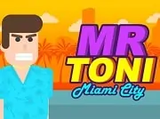 Mr Toni Miami City